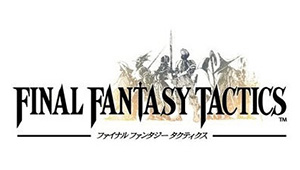 FFT - Final Fantasy Tactics